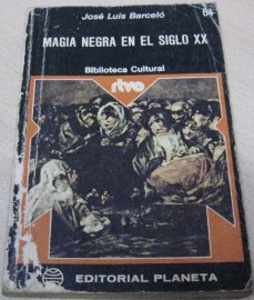 MAGIA NEGRA EN EL SIGLO XX